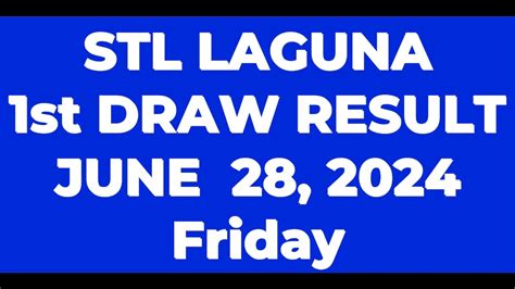 stl laguna result today 1st draw live|stl laguna draw result today live 1st draw June 27 06 2024 .